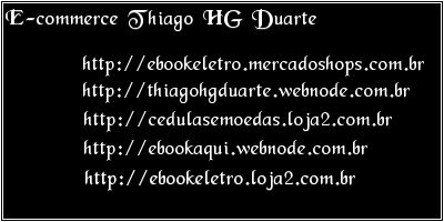 E-commerce Thiago HG Duarte - Visite o site clicando na foto